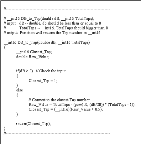 Figure 3. This source code converts desired attenuation to tap position.