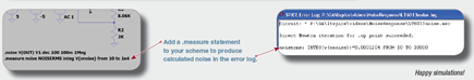 Figure 2. LTspice IV: Integrating Noise Over a Bandwidth.